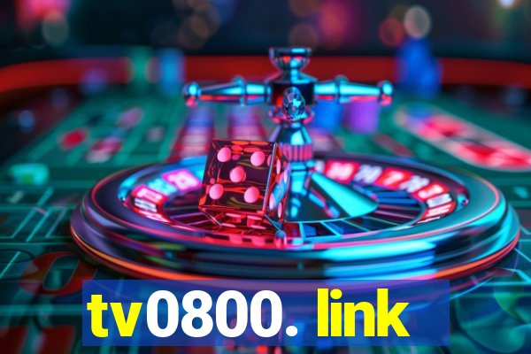 tv0800. link
